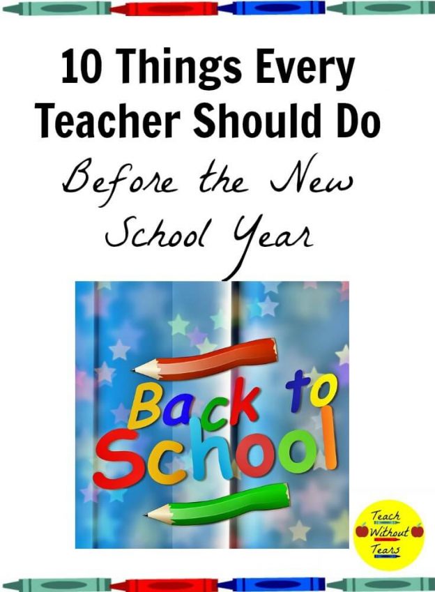 10 Things Every Teacher Should Do Before the New School Year - Teach ...