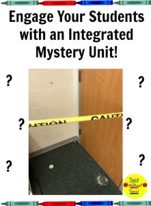 Engage Your Students with an Integrated Mystery Unit - Teach Without Tears