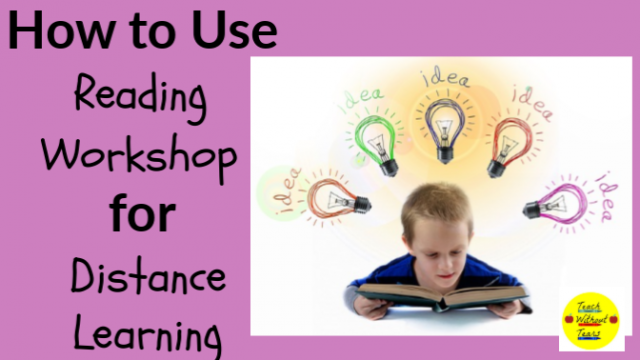 Planning for distance learning can be challenging. Use these tips to use reading workshop for distance learning.