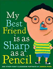 Use the book My Friend is as Sharp as a Pencil to teach your students about figurative language.