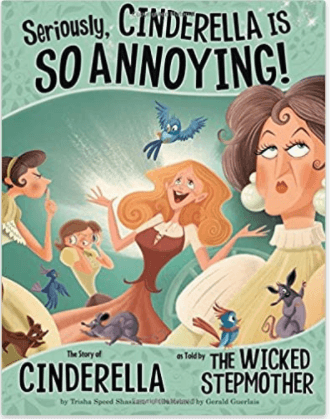 The book Seriously, Cinderella Is So Annoying is perfect for teaching your students about point of view.
